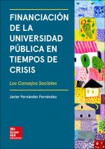 LA - FINANCIACION DE LA UNIVERSIDAD PUBLICA EN TIEMPOS DE CRISIS: PAPEL DEL CONSEJO SOCIAL EN LA BUS