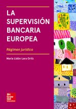La supervision bancaria europea VS