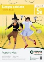 MOTS 5. LLENGUA CATALANA. MATERIAL AULA