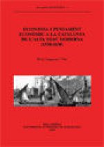 Economia i pensament econ~mic a la Catalunya de l'alta edat moderna (1520-1630)