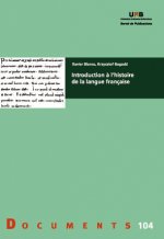 Introduction ê l'histoire de la langue franìaise