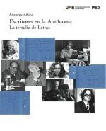 Escritores en la Autùnoma. La tertulia de Letras