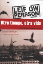 Otro tiempo, otra vida