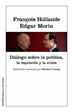 Diálogos sobre la política, la izquierda y la crisis