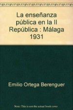 ENSEÑANZA PUBLICA EN LA II REPUBLICA,LA