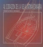 AL CORAZON DE LA VELA LATINA CANARIA