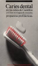 CARIES DENTAL EN LOS NIÑOS DE CASTELLON Y FLUOR EN EL AGUA D