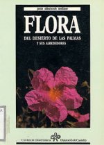 Flora del Desierto de Las Palmas y sus alrededores