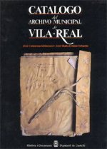 CATALOGO DEL ARCHIVO MUNICIPAL DE VILA-REAL