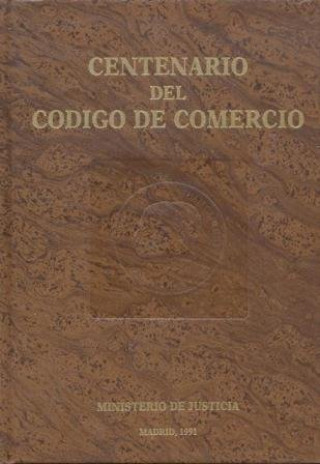 CENTENARIO DEL CODIGO DE COMERCIO