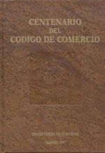 CENTENARIO DEL CODIGO DE COMERCIO