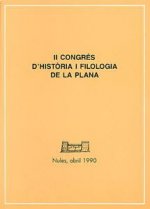 II CONGRES D'HISTORIA I FILOLOGIA DE LA PLANA