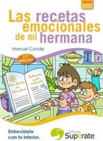 LAS RECETAS EMOCIONALES DE MI HERMANA