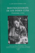 Biotenogeograf­a de los indios cuna