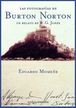 LAS FOTOGRAFIAS DE BURTON NORTON