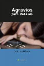 AGRAVIOS PARA MATILDA