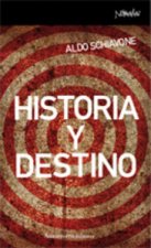 Historia y destino