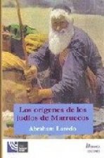 LOS ORIGENES DE LOS JUDIOS EN MARRUECOS