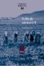 PUEBLOS DE COLONIZACION (VOL. 2): GUADIANA Y TAJO (+ DVD)