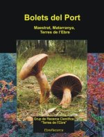 BOLETS DEL PORT (I) MAESTRAT, MATARRANYA, TERRES DE L'EBRE