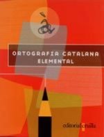 ORTOGRAFIA CATALANA ELEMENTAL