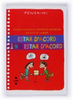 Estar d'acord i no estar d'acord