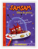 GRAN MISSIO D'EN SAMSAM, LA