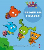 PRIMER DIA D'ESCOLA!
