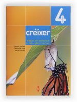 Créixer: Programa per desenvolupar la intel·ligència espiritual. 4 Primària