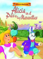 Alicia en el Pa­s de las Maravillas