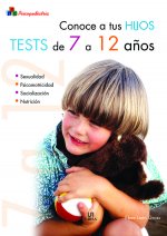 Conoce a tus Hijos. Tests de 7 a 12 Años