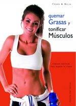 Quemar Grasas y Tonificar Músculos