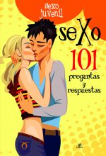 Sexo 101 Preguntas y Respuestas