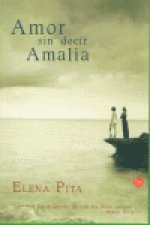 AMOR SIN DECIR AMALIA PDL