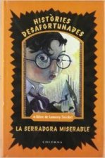 SERRADORA MISERABLE, LA