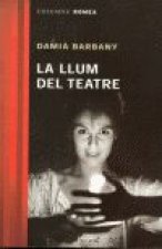 LA LLUM DEL TEATRE