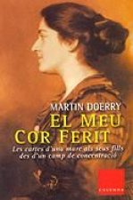 EL MEU COR FERIT