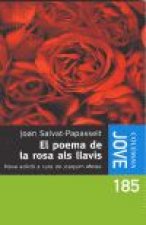 El poema de la rosa als llavis