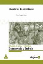 Cuadernos de actividades de democracia y trabajo