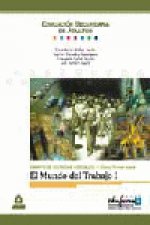 El mundo del trabajo i. Campo de ciencias sociales. Ii ciclo. Primer nivel. Comunidad valenciana
