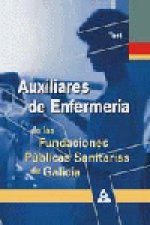 Auxiliar de enfermeria de las fundaciones publicas sanitarias de galicia. Test