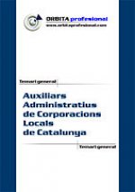 Auxiliars Administratius de Corporacions Locals de Catalunya. Temari general