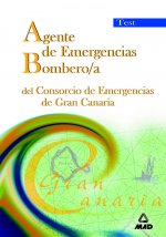 Agente de emergencias/bombero/a del consorcio de emergencias de gran canaria. Test