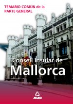 Consell de mallorca. Temario comun de la parte general