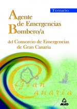 Agente de emergencias/bombero/a del consorcio de emergencias de gran canaria. Temario