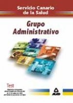 Grupo Administrativo, Servicio Canario de salud. Test OPE extraordinaria