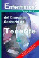 Enfermeros del consorcio sanitario de tenerife. Temario volumen i.