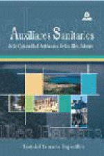 Auxiliares sanitarios para las oposiciones a la comunidad autonoma de las islas baleares. Test temar