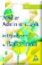 Auxiliar administratiu/va de l¿ajuntament de barcelona. Test