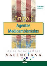 Agentes medioambientales de la generalitat valenciana. Temario volumen ii